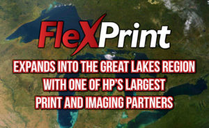 FlexPrint-Expand To Great Lakes Region